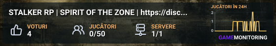 STALKER RP | SPIRIT OF THE ZONE | https://discord.gg/rbsKHJZgh