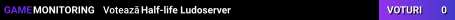 Half-life Ludoserver