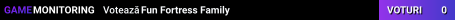 Fun Fortress Family