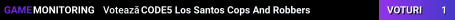 CODE5 Los Santos Cops And Robbers