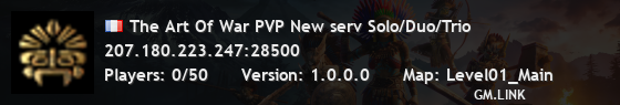 The Art Of War PVP New serv Solo/Duo/Trio