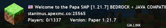 Welcome to the Papa SMP [1.21.7] BEDROCK + JAVA COMPATIBLE! | VIP IN DISCORD