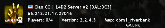 Clan CC | L4D2 Server #2 [DAL:DC3]