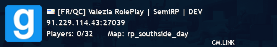 [FR/QC] Valezia RolePlay | SemiRP | DEV