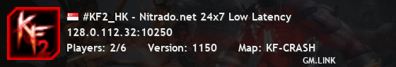 #KF2_HK - Nitrado.net 24x7 Low Latency