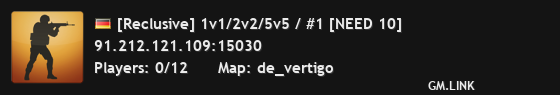 [Reclusive] 1v1/2v2/5v5 / #1 [NEED 10]
