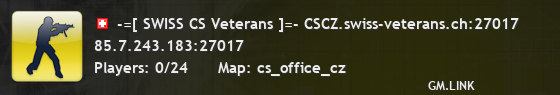 -=[ SWISS CS Veterans ]=- CSCZ.swiss-veterans.ch:27017