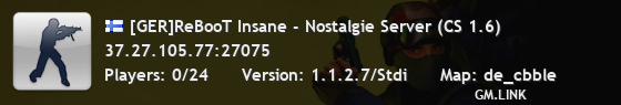 [GER]ReBooT Insane - Nostalgie Server (CS 1.6)