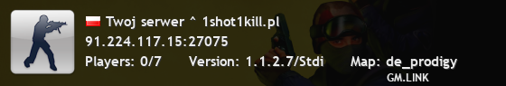 Twoj serwer ^ 1shot1kill.pl