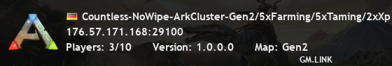 Countless-NoWipe-ArkCluster-Gen2/5xFarming/5xTaming/2xXp - (v36