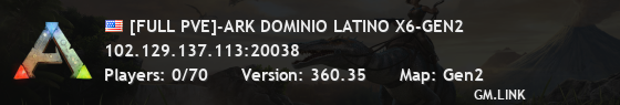[FULL PVE]-ARK DOMINIO LATINO X6-GEN2