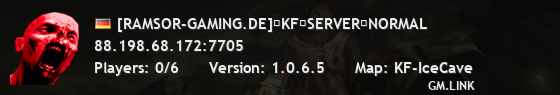 [RAMSOR-GAMING.DE]�KF�SERVER�NORMAL
