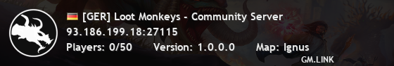 [GER] Loot Monkeys - Community Server