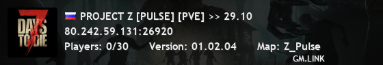 PROJECT Z [PULSE] [PVE] >> 29.10