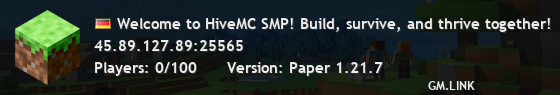 Welcome to HiveMC SMP! Build, survive, and thrive together!