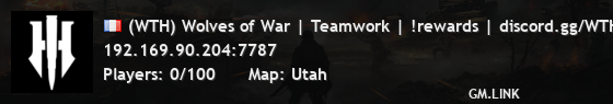 (WTH) Wolves of War | Teamwork | !rewards | discord.gg/WTH