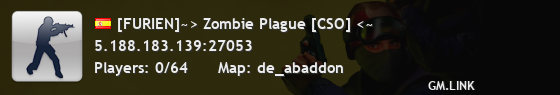 [FURIEN]~> Zombie Plague [CSO] <~