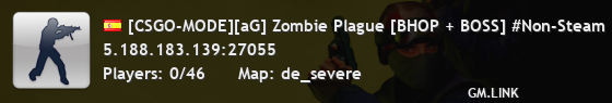 [CSGO-MODE][aG] Zombie Plague [BHOP + BOSS] #Non-Steam [CSGO-MODE]|SientGamerz.org|