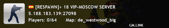 [RESPAWN]+ 18 VIP-MOSCOW SERVER