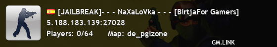 [JAILBREAK]- - - NaXaLoVka - - - [BirtjaFor Gamers]