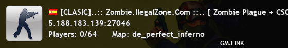 [CLASIC]..:: Zombie.IlegalZone.Com ::.. [ Zombie Plague + CSO ]