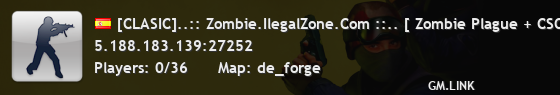 [CLASIC]..:: Zombie.IlegalZone.Com ::.. [ Zombie Plague + CSO ]