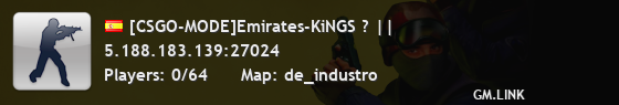 [CSGO-MODE]Emirates-KiNGS ? ||