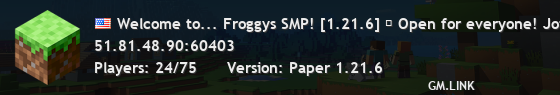 Welcome to... Froggys SMP! [1.21.6] ♡ Open for everyone! Join us 🎃