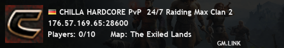 CHILLA HARDCORE PvP  24/7 Raiding Max Clan 2