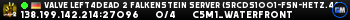Valve Left4Dead 2 Falkenstein Server (srcds1001-fsn-hetz.421.82