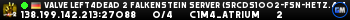 Valve Left4Dead 2 Falkenstein Server (srcds1002-fsn-hetz.421.74