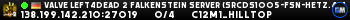 Valve Left4Dead 2 Falkenstein Server (srcds1005-fsn-hetz.421.5)