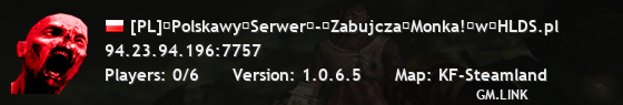 [PL]�Polskawy�Serwer�-�Zabujcza�Monka!�w�HLDS.pl