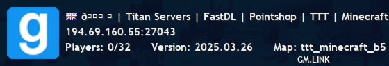 🎄 Ⅲ | Titan Servers | FastDL | Custom HUD | TTT | Minecraf