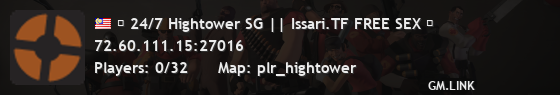 █ 24/7 Hightower SG || Issari.TF FREE SEX █