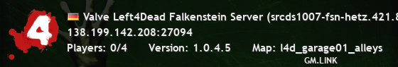 Valve Left4Dead Falkenstein Server (srcds1007-fsn-hetz.421.80)