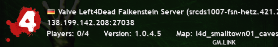 Valve Left4Dead Falkenstein Server (srcds1007-fsn-hetz.421.24)