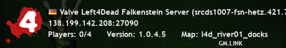 Valve Left4Dead Falkenstein Server (srcds1007-fsn-hetz.421.76)