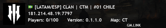 [LATAM/ESP] CLAN | CTM | #01 CHILE