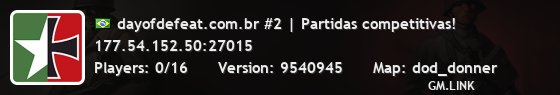dayofdefeat.com.br #2 | Partidas competitivas!