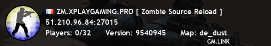 ZM.XPLAYGAMING.PRO [ Zombie Source Reload ]