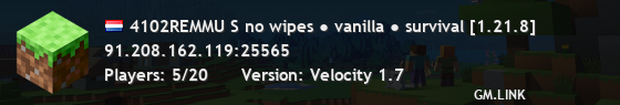 4102REMMU S no wipes● vanilla ● survival Update to 1.21.8