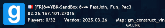 [FR]💥BK-SandBox 💎 FastJoin, Fun, Pac3
