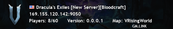 Dracula's Exiles [New Server][Bloodcraft]