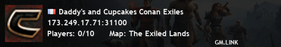 Daddy's and Cupcakes Conan Exiles