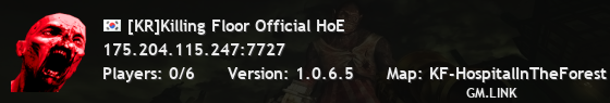 [KR]Killing Floor Official HoE