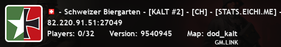 - Schweizer Biergarten - [KALT #2] - [CH] - [STATS.EICHI.ME] -