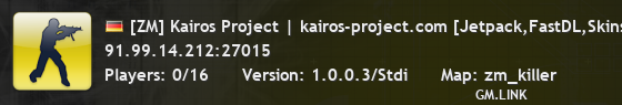 [ZM] Kairos Project | kairos-project.com [Jetpack,FastDL,Skins]