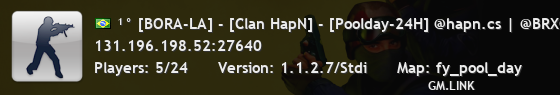 ¹° [BORA-LA] - [Clan HapN] - [Poolday-24H] @hapn.cs | @BRXGames