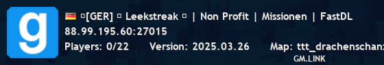 ★[GER] ► Leekstreak ◄ | Non Profit | Missionen | FastDL